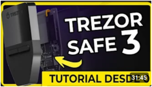 tutorial trezor safe 3