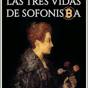 Portada Las tres vidas de Sofonisba